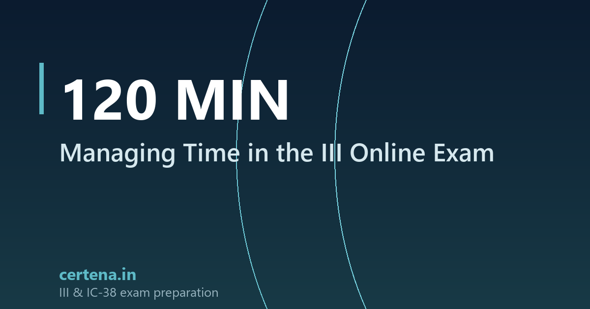 How to Manage Your Time in the III Online Exam